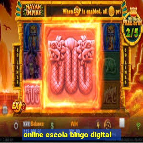 online escola bingo digital